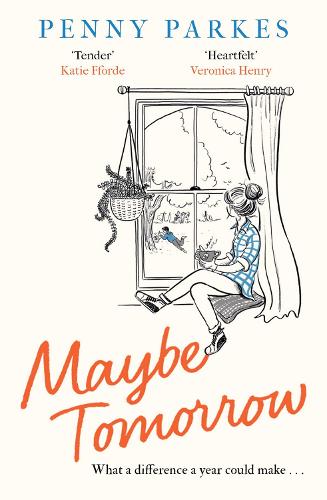 Maybe Tomorrow: As heartbreaking as it is uplifting - the new novel from the author of Home