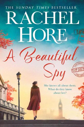 A Beautiful Spy: The captivating new Richard & Judy pick from the million-copy Sunday Times bestseller, based on a true story