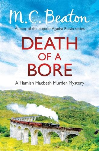 Death of a Bore (Hamish Macbeth)