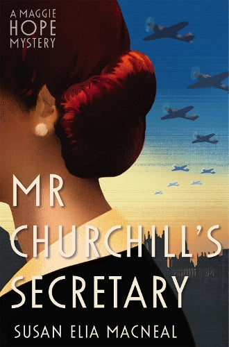 Mr Churchills Secretary (Maggie Hope)