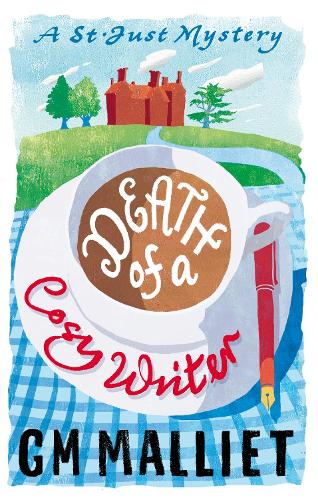 Death of a Cosy Writer (The St. Just Mysteries)