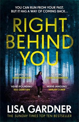 Right Behind You: The gripping new thriller from the Sunday Times bestseller (FBI Profiler)