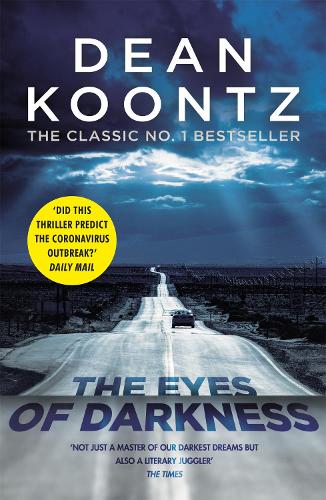 The Eyes of Darkness: A terrifying horror novel of unrelenting suspense