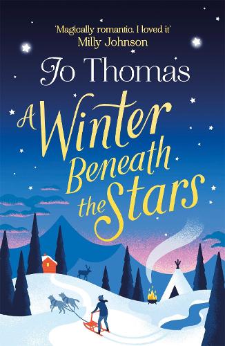 A Winter Beneath the Stars: lose yourself in a heartwarming and magical Christmas read