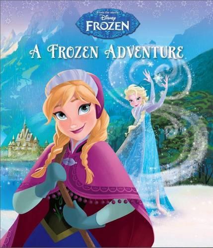Disney Frozen Picturebook A Frozen Adventure (Disney Frozen Adventures)