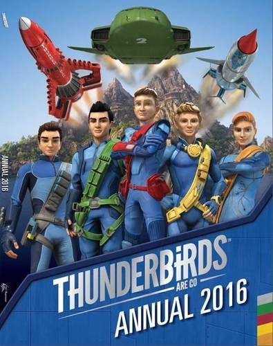 Thunderbirds Annual 2016 (Annuals 2016)