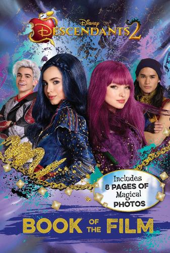 Disney Descendants 2 Live Action Book of (Book of the Film)