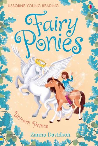 Fairy Ponies Unicorn Prince (Young Reading Series 3 Fiction)
