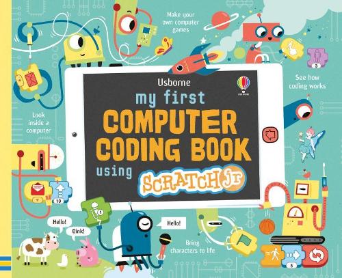 My First Computer Coding Book with ScratchJr: 1