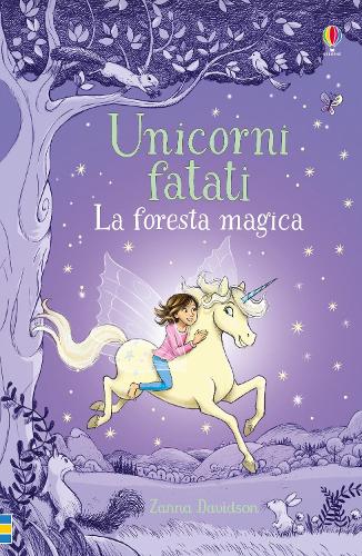 Fairy Unicorns The Magic Forest (Young Reading Series 3 Fiction)