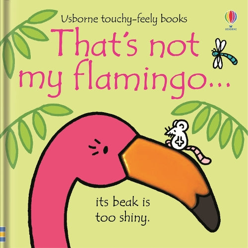 Thats not my flamingo...