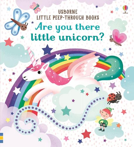 Are you there little unicorn? (Little Peep-Through Books)