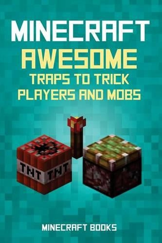 Minecraft: AWESOME Traps to Trick Players and Mobs