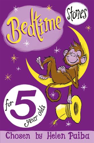 Bedtime Stories For 5 Year Olds (Macmillan Childrens Books Story Collections)