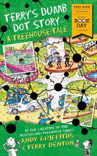 Terrys Dumb Dot Story: A Treehouse Tale (World Book Day 2018)