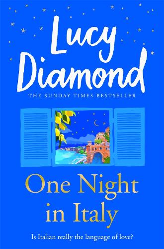 One Night in Italy: The bestselling author of ANYTHING COULD HAPPEN (Amazing True Animal Stories)