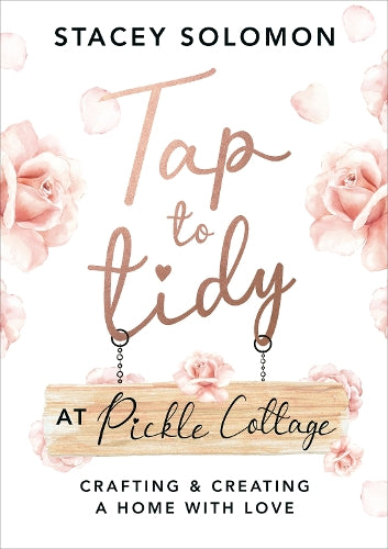 Tap to Tidy at Pickle Cottage: Crafting & Creating a Home with Love