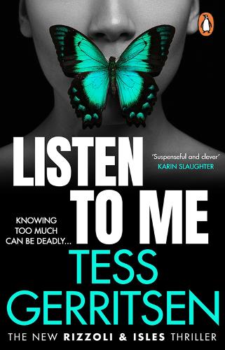 Listen To Me: The gripping new 2023 Rizzoli & Isles crime suspense thriller from the No.1 bestselling author (Rizzoli & Isles, 13)