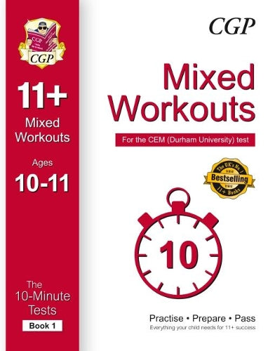 10-Minute Tests for 11+ Mixed Workouts: Ages 10-11 (Book 1) - CEM Test (CGP 11+ CEM)