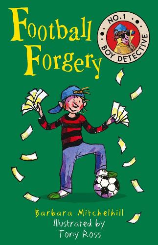 Football Forgery (No. 1 Boy Detective)