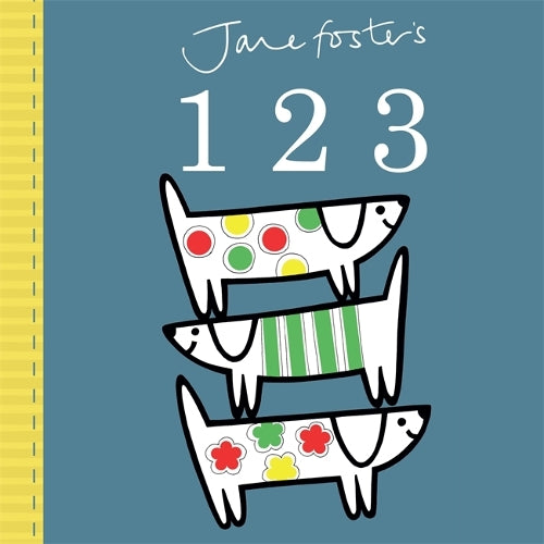 Jane Fosters 123 (Jane Fosters Look & Say Board) (Jane Foster Books)