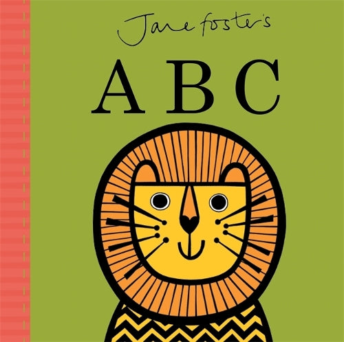 Jane Fosters ABC (Jane Fosters Look & Say Board) (Jane Foster Books)