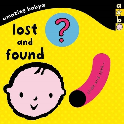 Amazing Baby: Lost and Found: Amazing Baby (Emma Dodd Series)