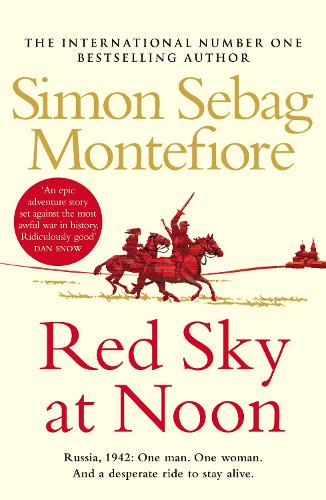 Red Sky at Noon (The Moscow Trilogy)