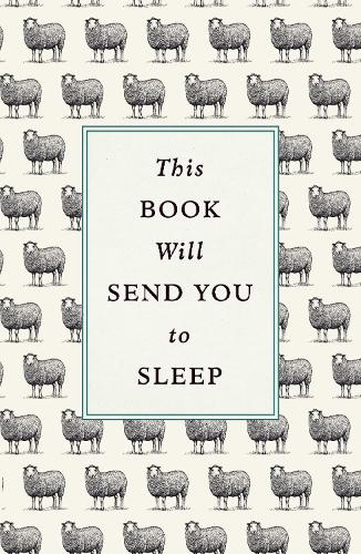 This Book Will Send You to Sleep