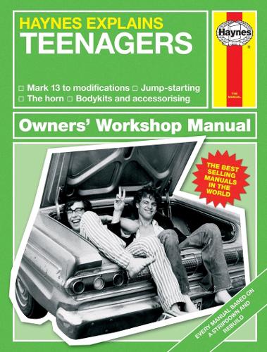 Teenagers - Haynes Explains (Mini Manual)