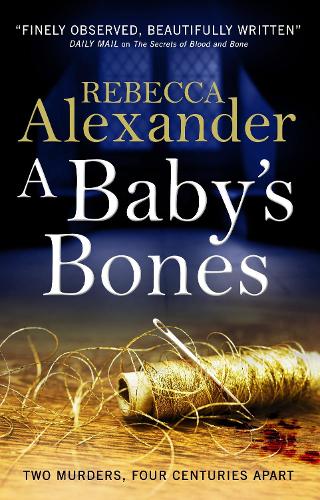 A Babys Bones: 1 (Sage Westfield)