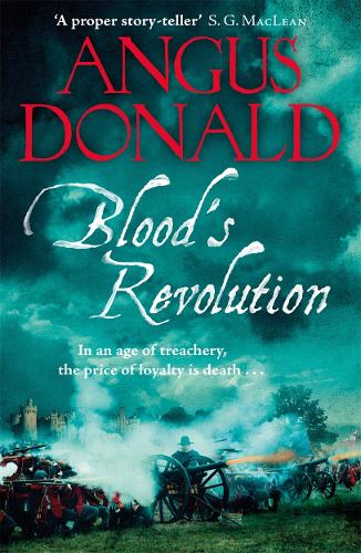 Bloods Revolution: Would you fight for your king - or fight for your friends? (Holcroft Blood 2)