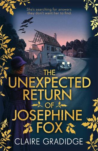 The Unexpected Return of Josephine Fox: Winner of the Richard & Judy Search for a Bestseller Competition
