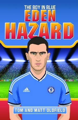 Eden Hazard: The Boy in Blue