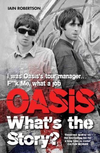 Oasis: Whats the Story