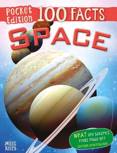 Pocket Edition 100 Facts Space (100 Facts Pocket Edition)