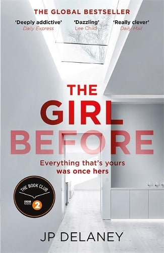 The Girl Before: The addictive global bestseller