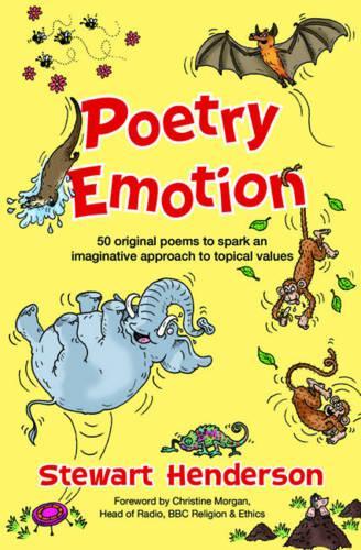 Poetry Emotion: 50 Original Poems to Spark an Imaginative Approach to Topical Values