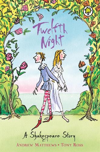 Twelfth Night: Shakespeare Stories for Children