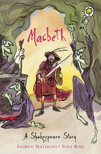 Macbeth: Shakespeare Stories for Children
