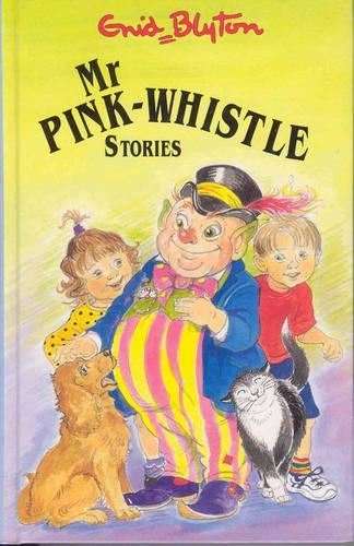 Mr Pink-Whistle Stories