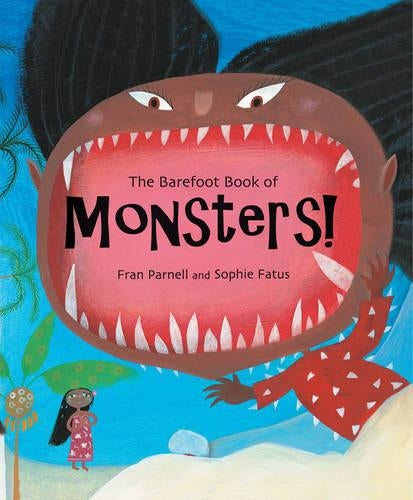 The Barefoot Book of Monsters!