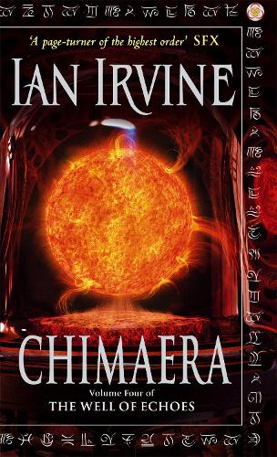 Chimaera: Volume Four of The Well of Echoes