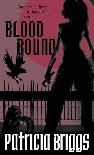 Blood Bound: Mercy Thompson, book 2