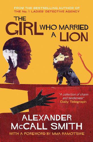 The Girl Who Married A Lion: Folktales From Africa: Adult Edition