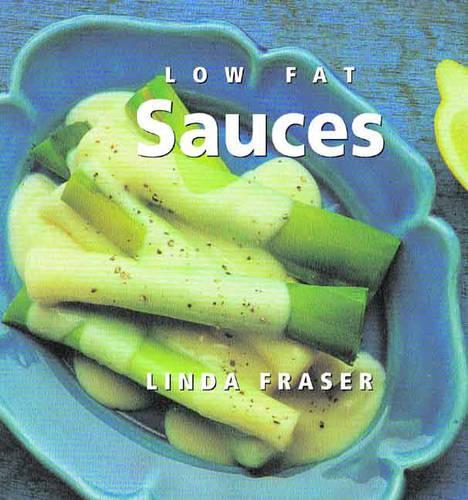 Low Fat Sauces (Healthy Eating)