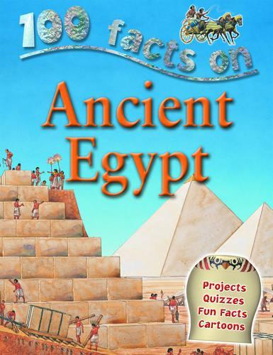Ancient Egypt (100 Facts)