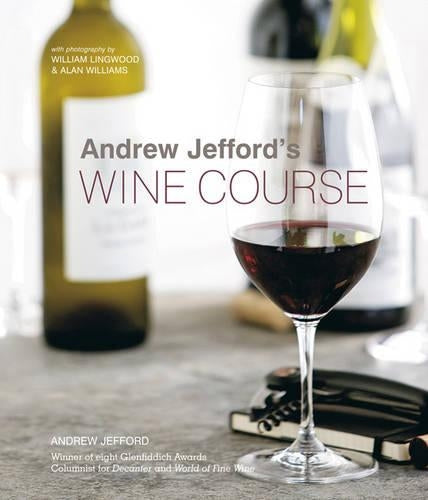 Andrew Jefford's Wine Course