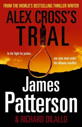Alex Crosss Trial: (Alex Cross 15)