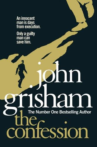 TheConfession by Grisham, John ( Author ) ON Oct-28-2010, Hardback